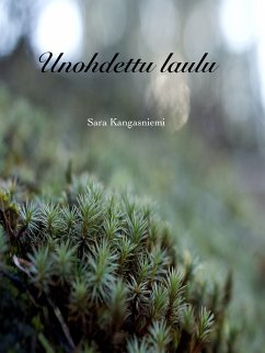 Unohdettu laulu (eBook, ePUB)