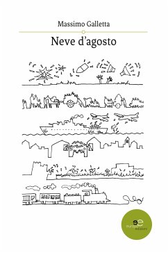 Neve d’agosto (eBook, ePUB) - Galletta, Massimo