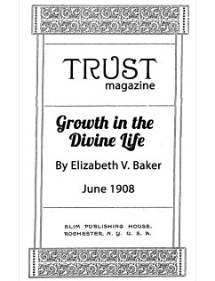 Growth in the Divine Life (eBook, ePUB) - V. Baker, Elizabeth