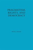 Pragmatism, Rights, and Democracy (eBook, ePUB)