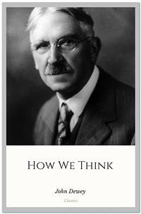 How We Think (eBook, ePUB) - Dewey, John