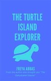 The Turtle Island Explorer (eBook, ePUB)