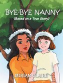 Bye-Bye Nanny (eBook, ePUB)