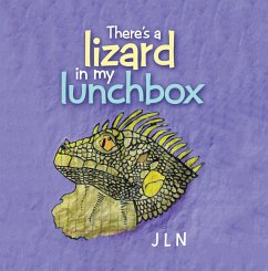 There's a Lizard in My Lunchbox (eBook, ePUB)