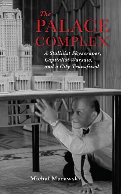 The Palace Complex (eBook, ePUB) - Murawski, Michal