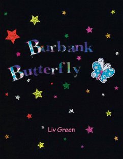 Burbank Butterfly (eBook, ePUB) - Green, Liv