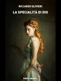 La specialit&agrave di Dio (fixed-layout eBook, ePUB)