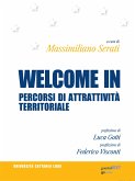 Welcome in. Percorsi di attrattività territoriale (eBook, ePUB)