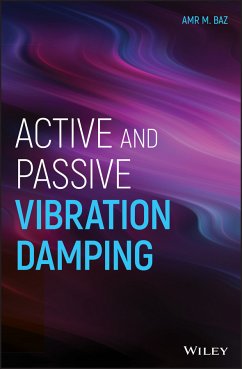 Active and Passive Vibration Damping (eBook, ePUB) - Baz, Amr M.