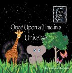 Once Upon a Time in a Universe (eBook, ePUB)