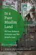 In a Pure Muslim Land (eBook, ePUB) - Bild 1