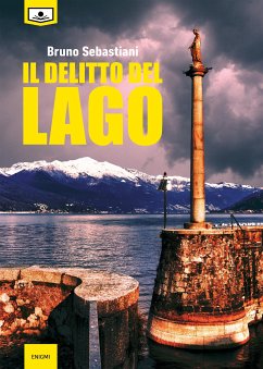 Il delitto del lago (eBook, ePUB) - Sebastiani, Bruno