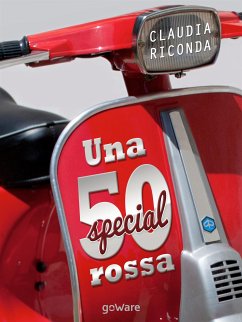 Una 50 Special rossa (eBook, ePUB) - Riconda, Claudia