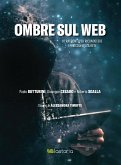 Ombre sul Web (eBook, ePUB)