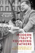 Modern Italy's Founding Fathers (eBook,... - Bild 1