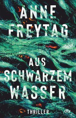 Aus schwarzem Wasser (eBook, ePUB) - Freytag, Anne