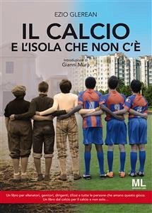 Il Calcio e l'isola che non c'è (eBook, ePUB) - Glerean, Ezio