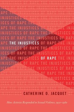 The Injustices of Rape (eBook, ePUB)