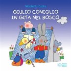 Giulio Coniglio in gita nel bosco (fixed-layout eBook, ePUB)