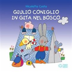 Giulio Coniglio in gita nel bosco (fixed-layout eBook, ePUB) - Costa, Nicoletta