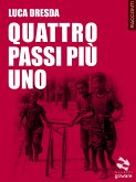 Quattro passi più uno (eBook, ePUB)