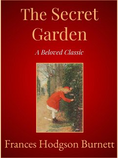 The Secret Garden (eBook, ePUB) - Hodgson Burnett, Frances