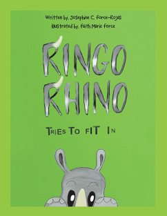 Ringo Rhino Tries to Fit In (eBook, ePUB)
