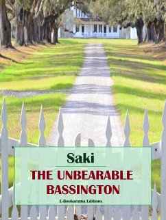 The Unbearable Bassington (eBook, ePUB) - Saki