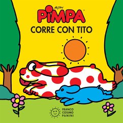 Pimpa corre con Tito (fixed-layout eBook, ePUB) - Tullio-Altan, Francesco