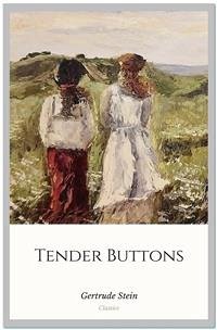 Tender Buttons (eBook, ePUB) - Stein, Gertrude