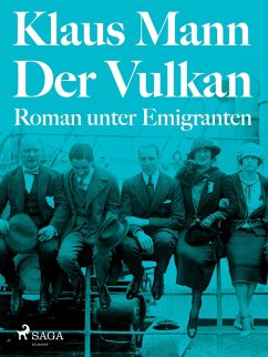 Der Vulkan. Roman unter Emigranten (eBook, ePUB) - Mann, Klaus
