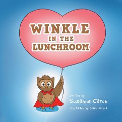 Winkle in the Lunchroom (eBook, ePUB) - Caron, Suzanne