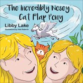 The Incredibly Nosey Cat Flap Pony (fixed-layout eBook, ePUB)