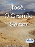 José, O Grande Servo (eBook, ePUB)