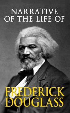 Cover Narrative of the Life of Frederick Douglass (eBook, ePUB)