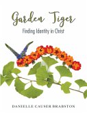 Garden Tiger (eBook, ePUB)