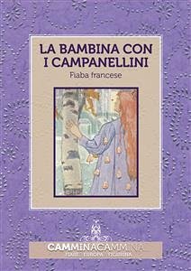 La bambina con i campanellini (fixed-layout eBook, ePUB) - Sconosciuto