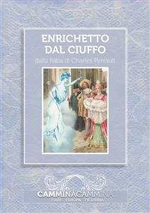 Enrichetto dal ciuffo (fixed-layout eBook, ePUB) - Perrault, Charles