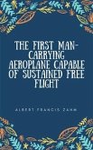 The First Man-Carrying Aeroplane Capable of Sustained Free Flight (fixed-layout eBook, ePUB)