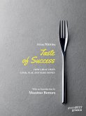 Taste of Success. How Great Chefs Cook, Play, and Make Money (eBook, ePUB)