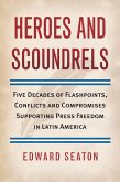 Heroes and Scoundrels (eBook, ePUB)