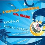 L'antica leggenda del mare (fixed-layout eBook, ePUB)