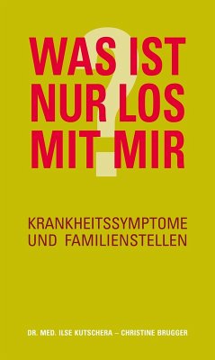 Was ist nur los mit mir? (eBook, ePUB) - Kutschera, Ilse; Brugger, Christine