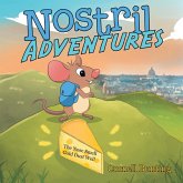 Nostril Adventures (eBook, ePUB)