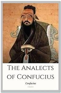 The Analects of Confucius (eBook, ePUB) - Confucius