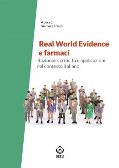 Real World Evidence e farmaci (eBook, ePUB) - Trifirò, Gianluca