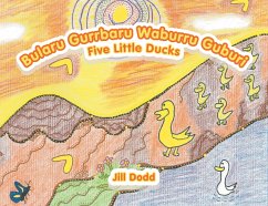 Bularu Gurrbaru Waburru Guburi (eBook, ePUB) - Dodd, Jill