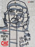 1967-2017. In morte del Che Guevara (eBook, ePUB)