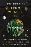 From What Is to What If (eBook, ePUB)