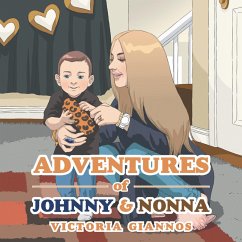 Adventures of Johnny & Nonna (eBook, ePUB) - Giannos, Victoria